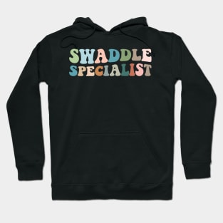 swaddle specialist Hoodie